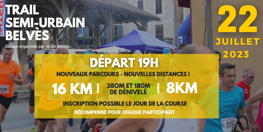Club Athlétique Belvésois - Trail Semi-Urbain de Belvès : les inscriptions sont ouvertes !